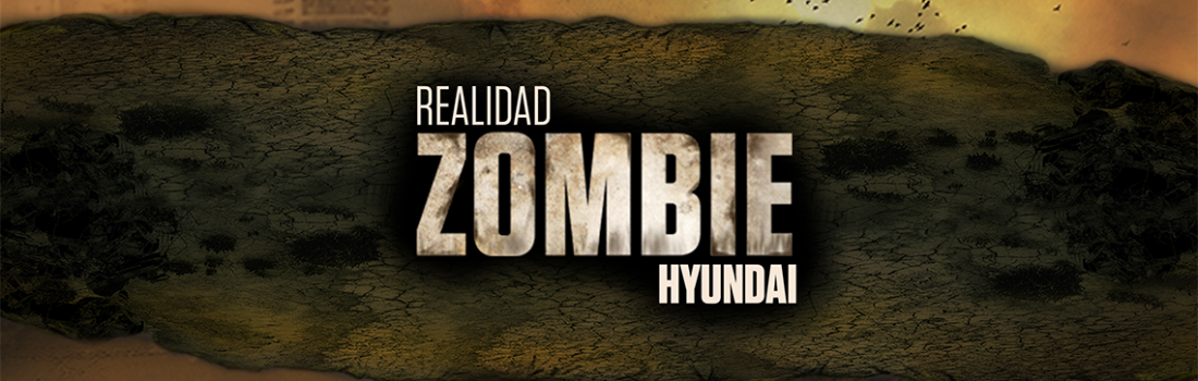 REALIDAD ZOMBIE HYUNDAI